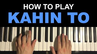 How To Play - Kahin Toh Hogi Woh (Piano Tutorial Lesson)