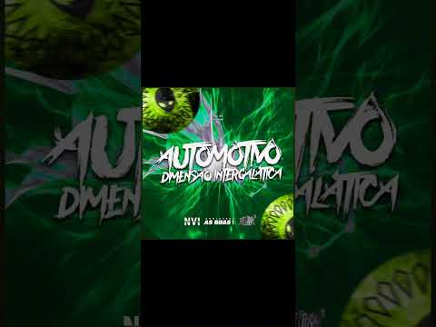 Automotivo Dimensao Intergalactica (instrumental)
