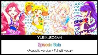 Download lagu [アイカツスターズ] Episode Solo / Acoustic ver / Full off vocal (Fanmade) mp3