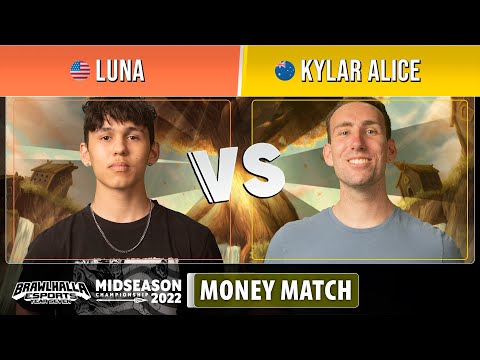 Luna VS Kylar Alice - Midseason Championship 2022 - Money Matches