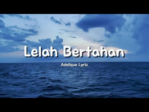 LELAH BERTAHAN YouTube thumbnail