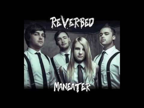 Nelly Furtado - Maneater (ReVerbed Cover)