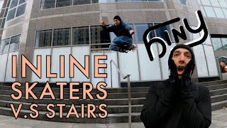 INLINE SKATERS VS STAIRS