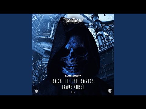 Back To The Basics (Rave Core)