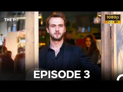 The Pit - Cukur Episode 3 (FULL HD)