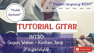 Download lagu Tutorial Intro Gitar Guyon Waton - Korban Janji (fingerstyle) MUDAH untuk Pemula mp3 Download lagu Tutorial Intro Gitar Guyon Waton - Korban Janji (fingerstyle) MUDAH untuk Pemula mp3