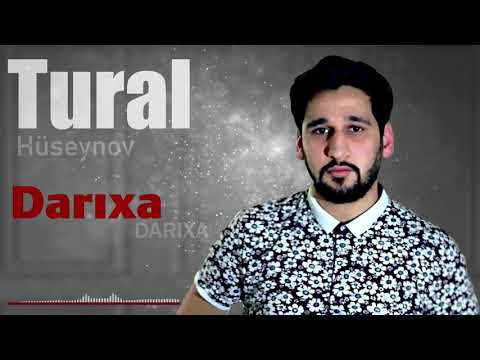 Tural Huseynov - Darixa Darixa | Azeri Music [OFFICIAL]