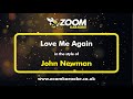 John Newman - Love Me Again - Karaoke Version from Zoom Karaoke