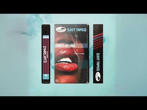 Tory Lanez - Sweat It Out (Lost Tapes 2019)