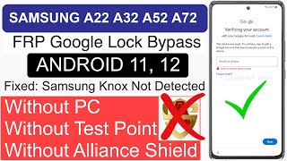 Samsung Galaxy A22/A32/A52/A72 Frp Bypass Android 11 2022 Without PC Without knox NO Alliance Shield