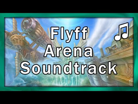 Flyff - Arena - Soundtrack