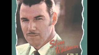 Slim Whitman - Nobody's Darling But Mine