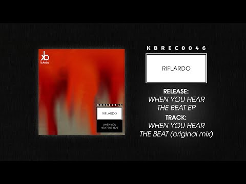 Riflardo - When You Hear The Beat