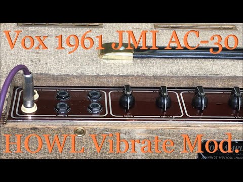 VOX 1961 JMI AC-30 Fawn Vibrate/Tremolo Modify by HOWL GUITARS