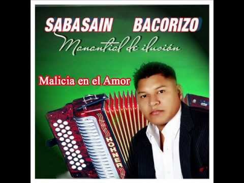 Sabasain Bacorizo - Malicia en el Amor