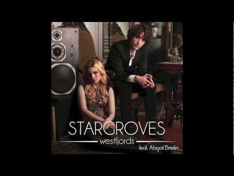 Stargroves - Westfjords feat. Abigail Breslin