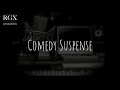 Comedy Suspense [Audio Only]