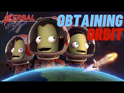 Beginner's Guide to Kerbal Space Program: Get to Orbit!