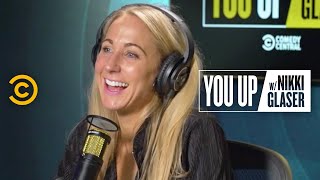 Natasha Leggero and Moshe Kasher Give Relationship Advice - You Up w/ Nikki Glaser
