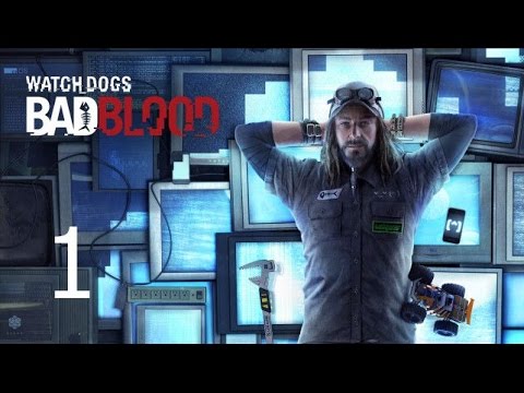 Watch Dogs DLC Bad Blood Прохождение на русском Часть 1 Ти Бонд