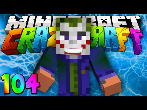 Minecraft Mods Crazy Craft 2.0 "The Joker Strikes!" Modded Survival #104 w/Lachlan