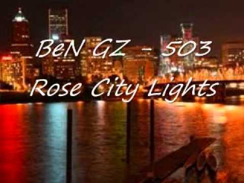 BeN GZ - 503 Rose City Lights