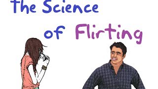 The Science of Flirting