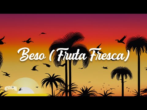 Wakyin, Carlos Vives - Beso (Fruta Fresca)