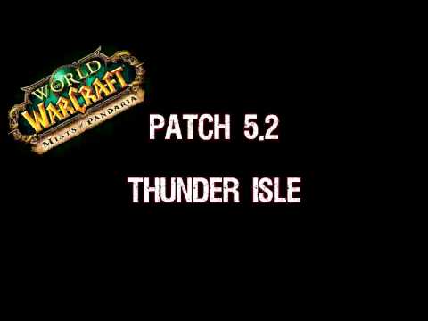 Patch 5.2 Thunder Isle Music