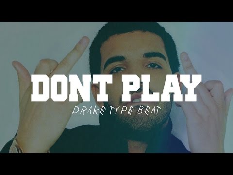Drake Type Beat - Don't Play | Rap Instrumental (Prod. Tantu Beats)
