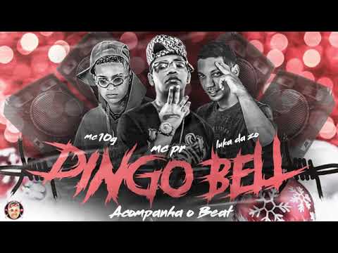 MC 10G E LUKA DA Z.O E MC PR - DINGO BELL ( REMIX BREGA FUNK )