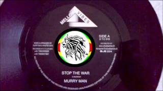 Murry Man ‎– Stop The War – A1