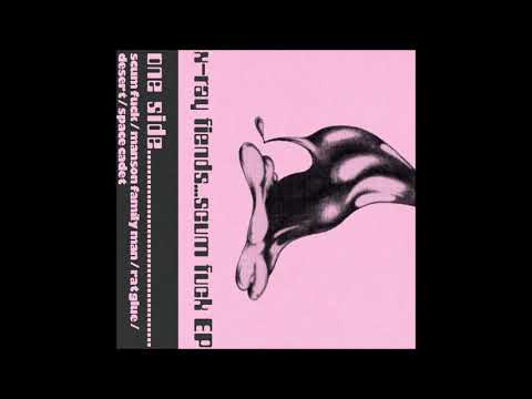 X-Ray Fiends - "Scum F*ck" (2020, Full EP)