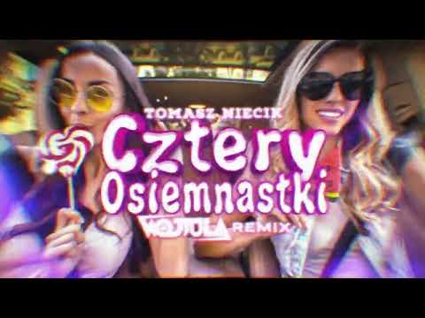 Tomasz Niecik - Cztery osiemnastki (WOJTULA REMIX)