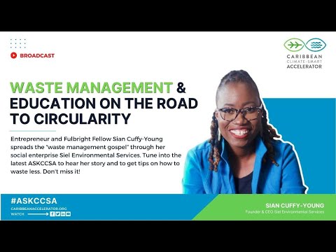 ASKCCSA | Waste Management & Education | Sian Cuffy-Young, Siel Environmental Services