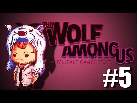 Stuff Happens!! - The Wolf Among Us - Episode 2 part END