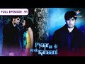 Pyaar Kii Ye Ek Kahaani Misha Aur Roohi Ka Jhagda FULL EPISODE 91