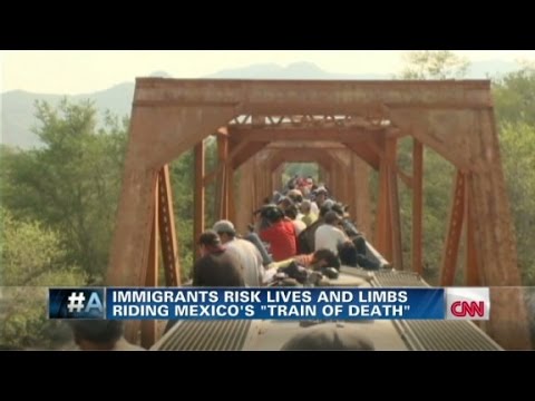 Migrants ride the 'Train of Death'