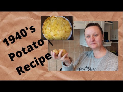 1940's Potato Peel Pie - Waste Nothing