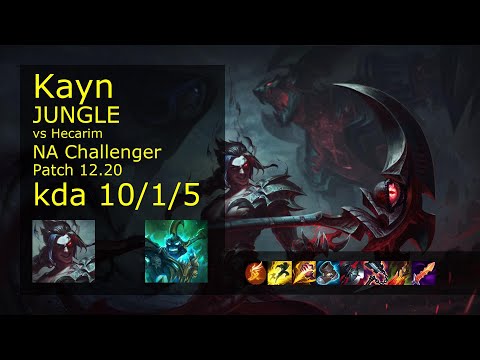 Kayn Jungle vs Hecarim - NA Challenger 10/1/5 Patch 12.20 Gameplay