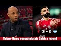 THIERRY HENRY HAILS MOHAMED SALAH AS A LIVERPOOL ICON