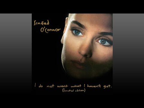 Sinéad O'Connor ▶ I Do Not Want What I Haven't Got (Full Album)