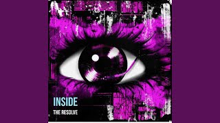 The Resolve - Inside video