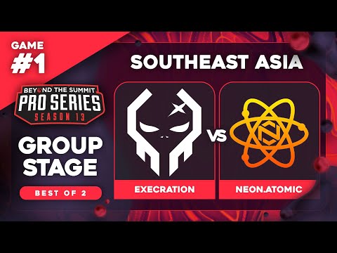 Execration vs Neon.Atomic Game 1 - BTS Pro Series 13 SEA: Groups w/ Ares & 343