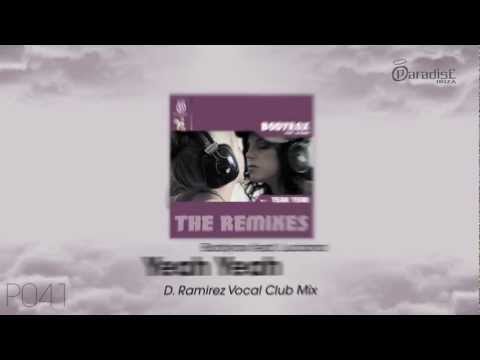 Bodyrox feat. Luciana - Yeah yeah (D. Ramirez Vocal Club Mix)