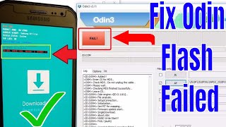 Odin Flash Fail While Flash Any Samsung Devices How To Fix 2018 !!!