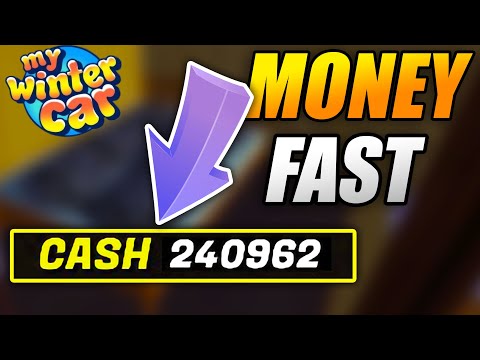 How to EARN MONEY FAST - My Winter Car