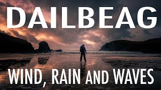 preview picture of video 'EPISODE 3 - DAILBEAG - WIND, RAIN AND WAVES'