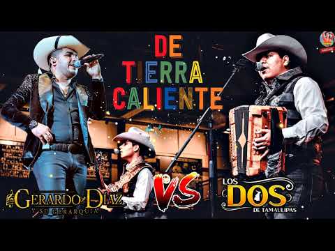 Los Dos De Tamaulipas Ft Gerardo Diaz - Corridos De Tierra Caliente Mix 2021 || Exitos De Oro