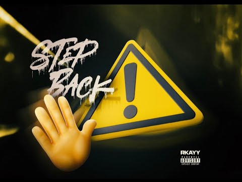 Rkayy - Step Back